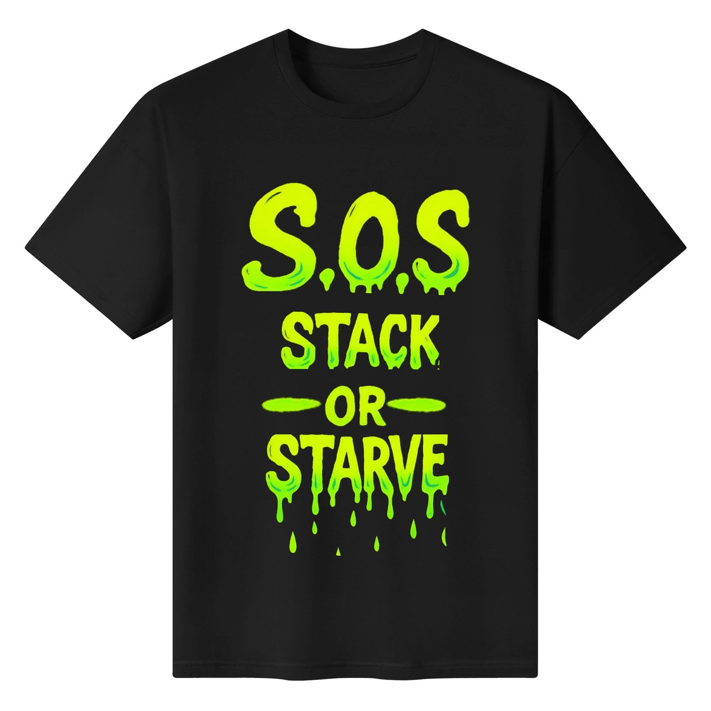 S.O.S Stack Or Starve