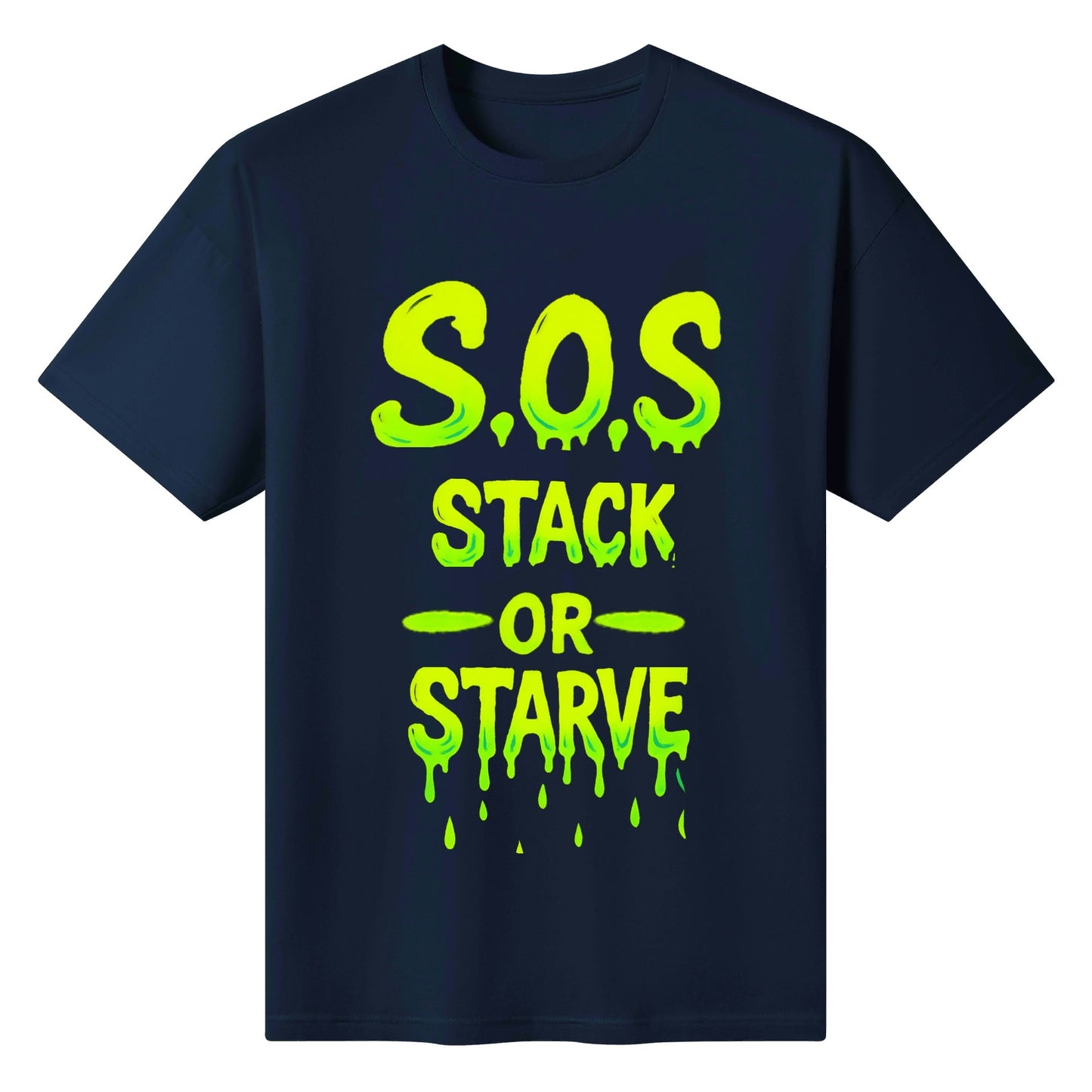 S.O.S Stack Or Starve
