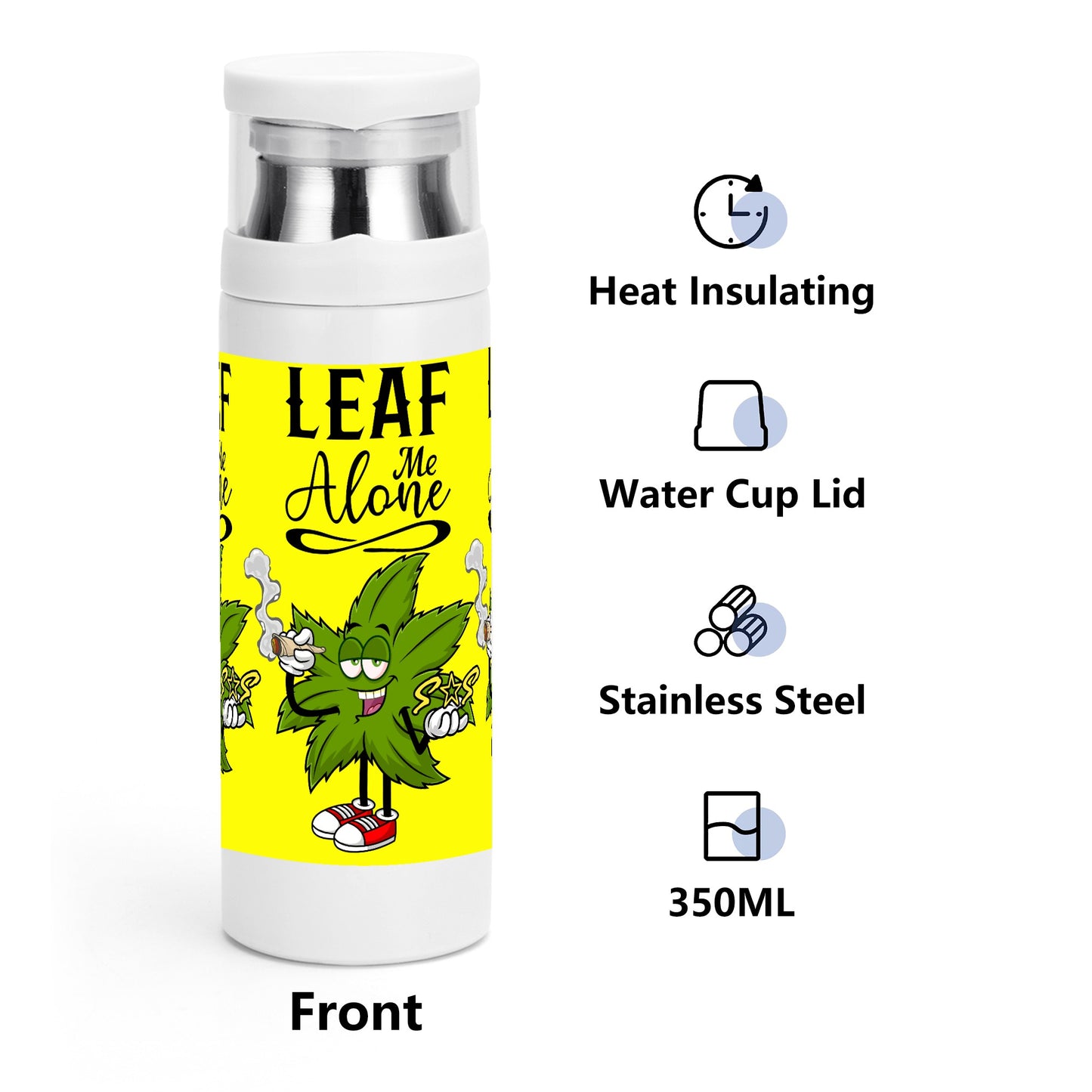 Leaf Me Alone 4/20 Edition 2.0 Insulation Water Bottle