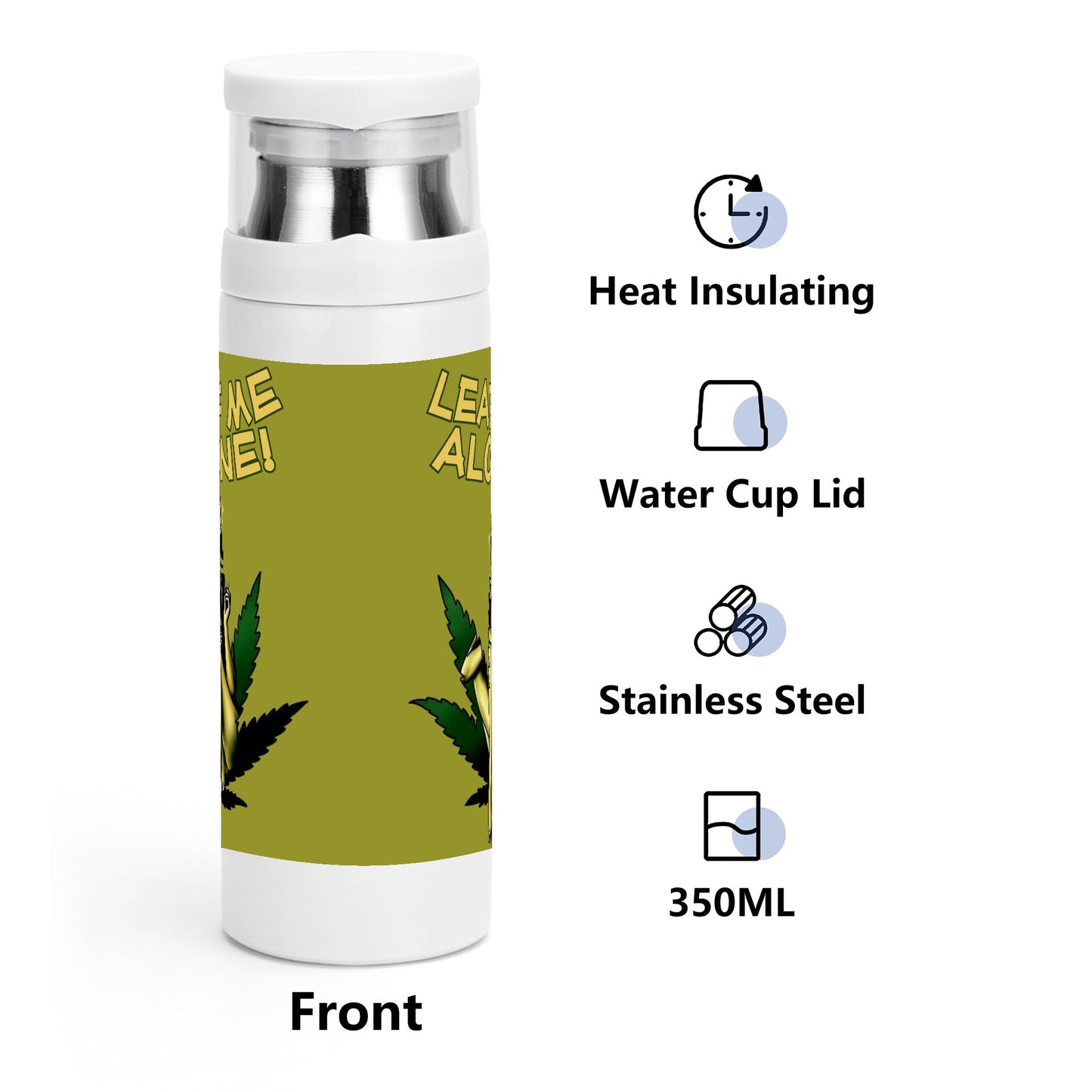 Leaf Me Alone 4/20 Edition  4.0 Insulation Water Bottle